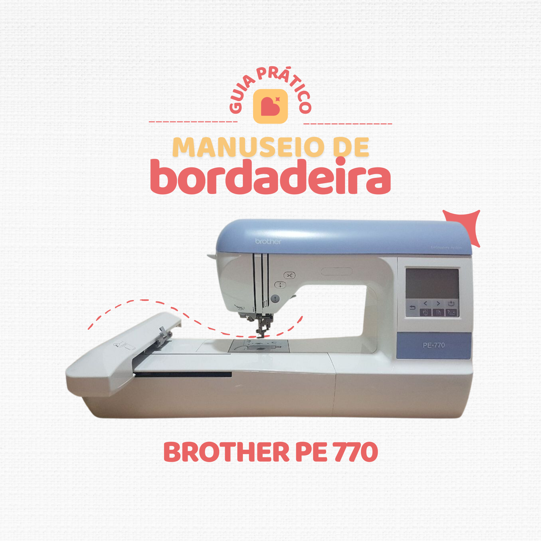 MÁQUINA DE BORDADO